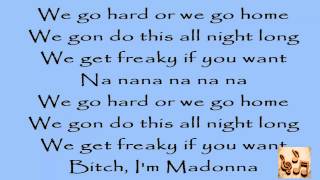 Madonna - Bitch I'm Madonna ft. Nicki Minaj (lyrics) HD