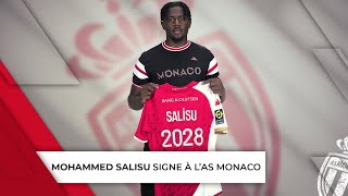 Les premiers mots de Mohammed Salisu à l'AS Monaco