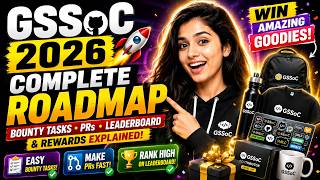 GSSoC 2026 Complete Roadmap 🚀 Bounty Tasks, PRs, Leaderboard & Rewards Explained