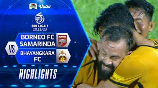 Highlights - Borneo FC Samarinda VS Bhayangkara FC | BRI Liga 1 2022/2023