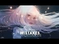 Mistakes | A Chill Mix