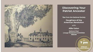 Discovering Your Patriot Ancestor
