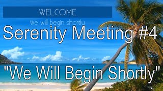 Serenity Meeting Video 4 - Tropical Beach - \