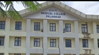 Horror tour of Government Medical College Palakkad