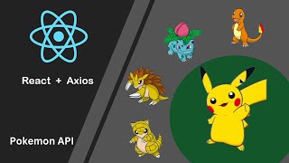 Build A Pokémon Application With React - Axios, API Tutorial