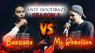 ANTF Season 2 (Round-1)EP22 mc rebellion vs bandana full video