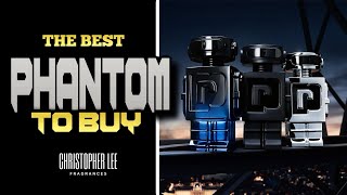 Paco Rabanne Phantom vs Paco Rabanne Phantom Parfum vs Paco Rabanne Phantom Intense