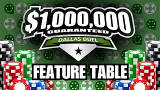 $1,000,000 GTD Tournament Feature Table | PokerAtlas Tour TCH LIVE Dallas