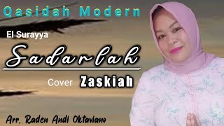 ~ Sadarlah ~ El Surayya || Cover. Zaskiah