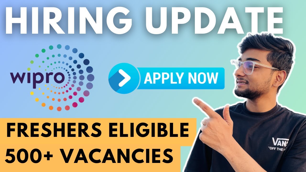 Wipro Job Update For Freshers & Experienced Candidates | 500 ...