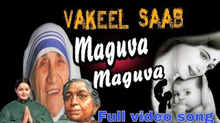 #vakeel saab  maguva maguva full video song /pawan kalyan