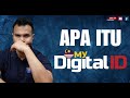 Apakah Sebenarnya MyDigital ID