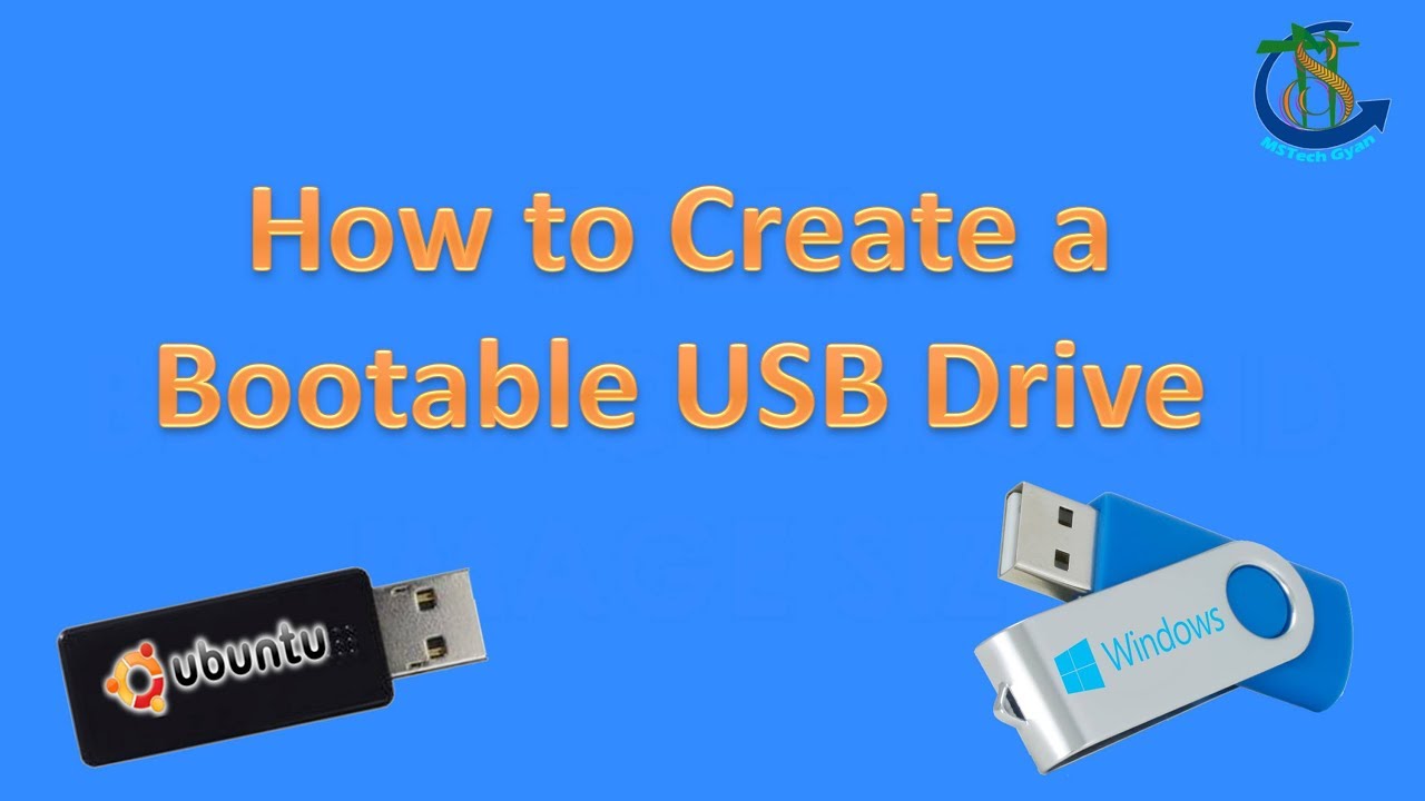 How To Create A Bootable USB Drive ! - YouTube