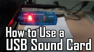 How to Use a USB Sound Card