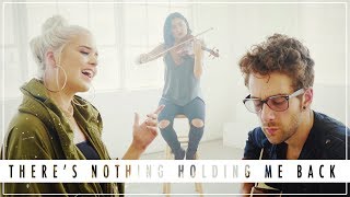 THERE'S NOTHING HOLDING ME BACK - Shawn Mendes | KHS, Macy Kate, Will Champlin COVER