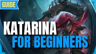 Katarina Guide for Beginners: How to Play Katarina - League of Legends Season 11 - Katarina s11