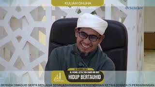 Hidup Bertauhid: Ustaz Nik Bakri Nik Mat