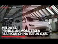 Mei 2024, Penjualan Mobil Tesla Pabrikan China Turun 6,6% | IDX CHANNEL