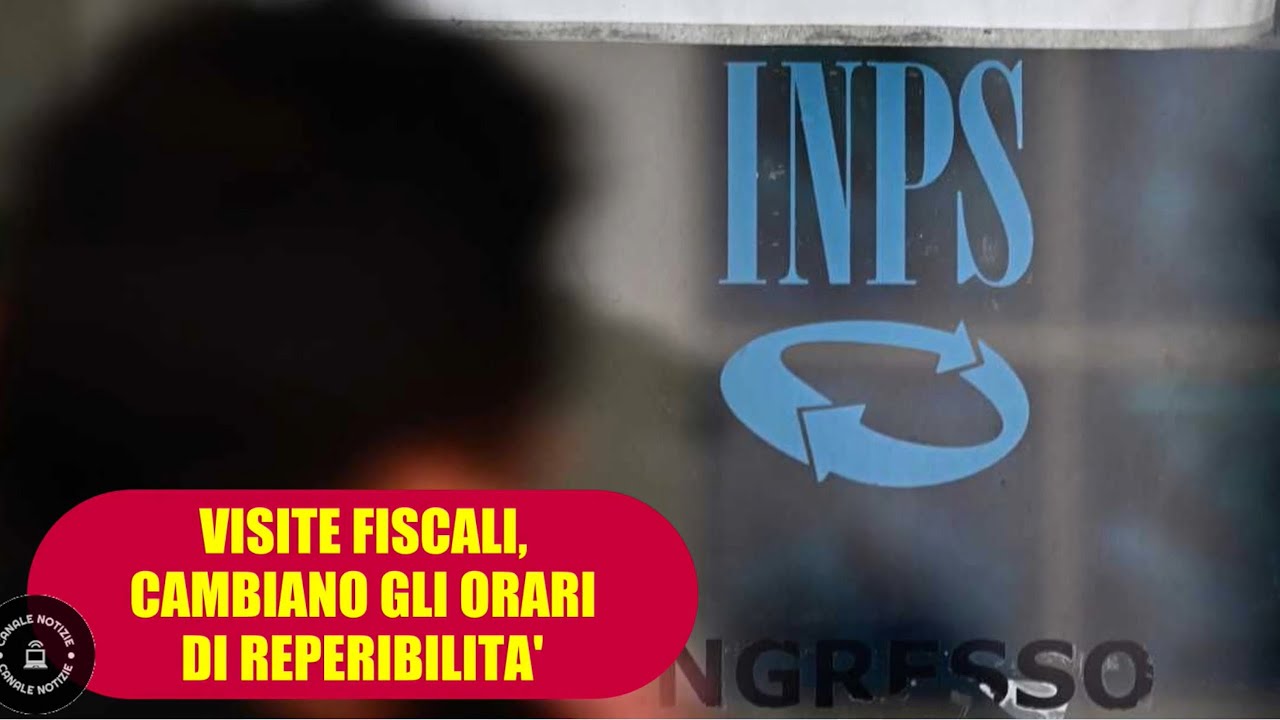 Visite Fiscali, Cambiano Gli Orari Di Reperibilità Per I Dipendenti ...