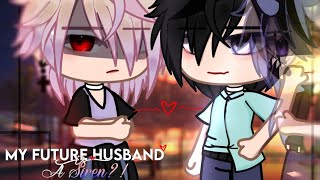 My Future Husband Is A Siren?! || BL Gcmm/Glmm || 12-13K subs special