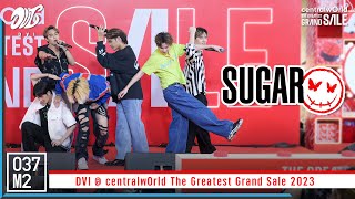 DVI - SUGAR @ centralwOrld The Greatest Grand Sale 2023 [Overall Stage 4K 60p] 230609