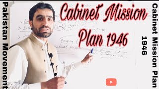 Cabinet Mission Plan 1946