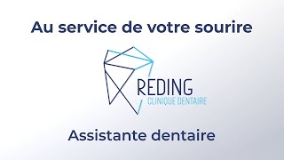 Clinique Reding I Assistante Dentaire I Schluntz