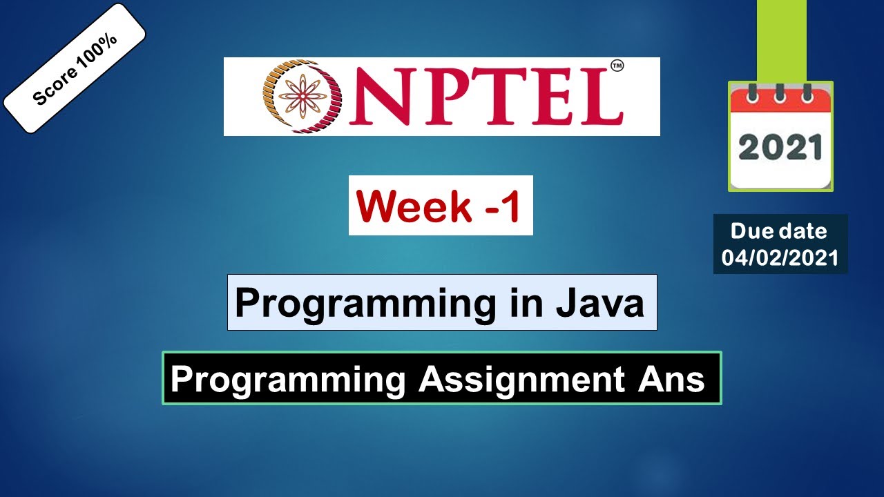 NPTEL Programming In Java Week1 Programming Assignment Solutions 2021 ...