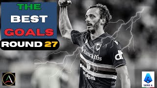 Unbelievable Goals from ROUND 27  SERIE A- You WON'T Believe it😱🔥