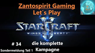 Starcraft 2 Wings of Liberty # 34 / Sondermeldung ! Teil 1