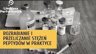 Rozrabianie i przeliczanie stężeń peptydów w praktyce