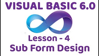 Visual Basic 6.0 | Sub Form Design