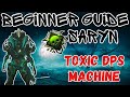 Saryn Prime Warframe: The Ultimate Beginners Guide!