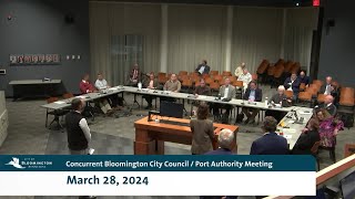 March 28, 2024 Concurrent Bloomington City Council/Port Authority Meeting