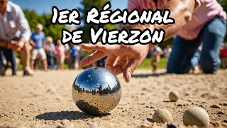 1er Régional de Pétanque de Vierzon - Ne Manquez Pas le Spectacle !