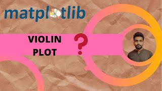 Tutorial 9 : VIOLIN PLOT ||