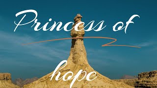 Princess of Hope 🗿 امید کی شہزادی