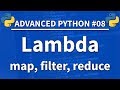 Lambda in Python - Advanced Python 08 - Programming Tutorial - Map Filter Reduce