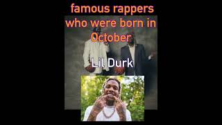 The best famous rappers born in October 🔥