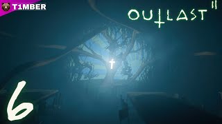 ตัวละครก็ซวย คนเล่นก็ซวย - Outlast 2 [06]