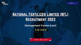 Management Trainee In Law || National Fertilizer Limited (NFL) Recruitment 2023 #nfl #llb #vacancy