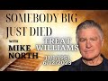 Treat Williams | Somebody Big Just Died