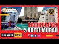 DAFTAR 5 HOTEL MURAH DI BALIKPAPAN - KALTIM