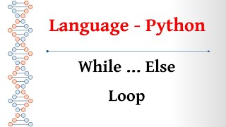 Language Tamil - Python - While Else Loop
