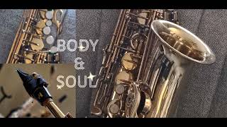 Unison Alto Saxophone: Body and Soul