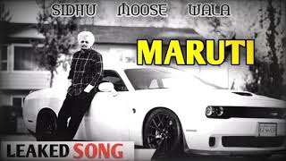 Maruti - Sidhu Moosa Wala (Leaked short Song)#leaks