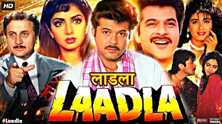 Laadla 1994 Anil Kapoor Full HD Movie | Anil Kapoor | Sridevi | Blockbuster Film | Review \u0026 Facts