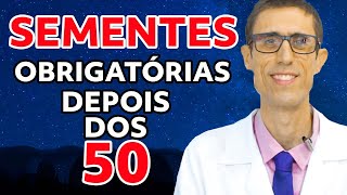 3 MELHORES SEMENTES PARA QUEM TEM MAIS DE 50 ANOS - Dr. Charles Genehr