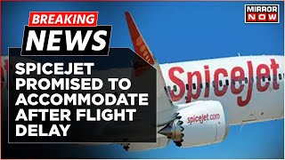 Breaking News: Two Spicejet Flights Delayed, Promised To Accommodate After Passengers Irk