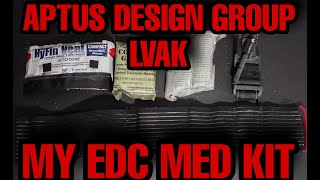 APTUS DESIGHN GROUP LVAK, MY EDC MED KIT